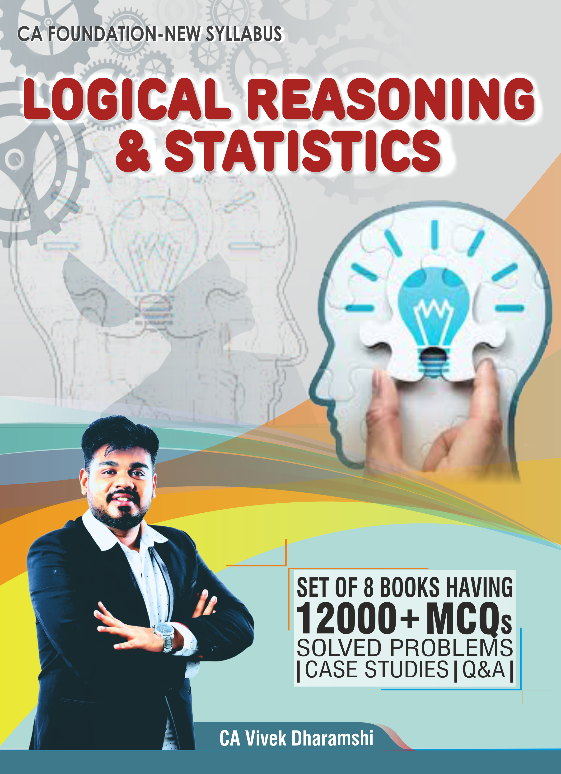 Connex_CA_Foundation_Logical_Reasoning_andd_Statistics_only_I_More_than_2600_Solved_Problems_I_New_Syllabus_2024_I_Largest_Question_Bank_in_India